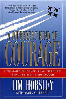 Hardcover A Different Kind of Courage Book