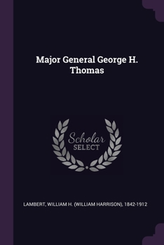 Paperback Major General George H. Thomas Book