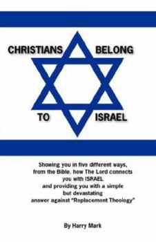 Paperback Christians Belong to Israel Book