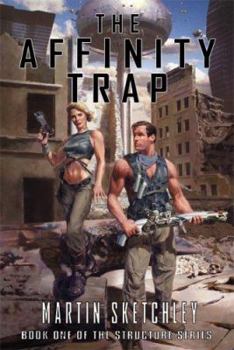 Paperback Affinity Trap: Book I of the Structure Series Book