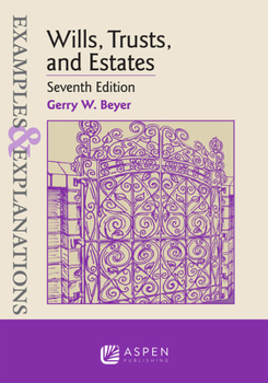 Paperback Examples & Explanations for Wills, Trusts, and Estates Book