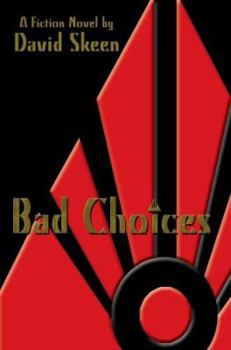 Paperback Bad Choices Book