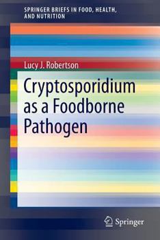 Paperback Cryptosporidium as a Foodborne Pathogen Book