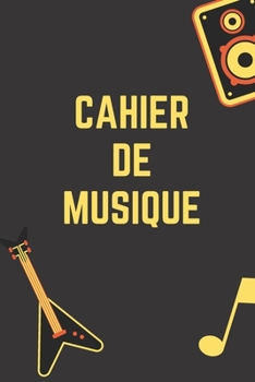 Paperback Cahier de musique: 100 pages, dimension 6" x 9" (15.2 x 22.9 cm) [French] Book