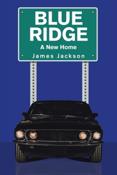 Paperback Blue Ridge: A New Home Book