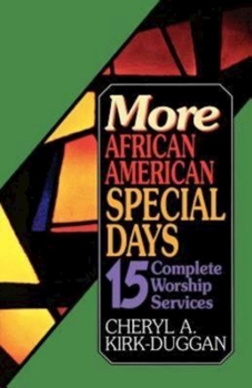 Paperback More African American Special Days: 15 Complete Worship Services Book