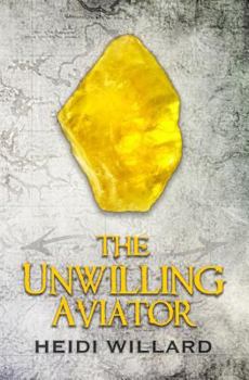 Paperback The Unwilling Aviator (The Unwilling #4) Book