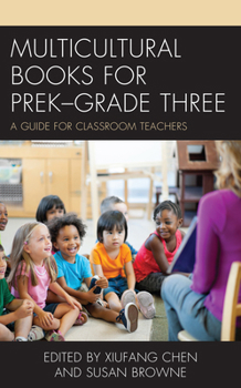 Paperback Multicultural Books for PreK-Grade Three: A Guide for Classroom Teachers Book