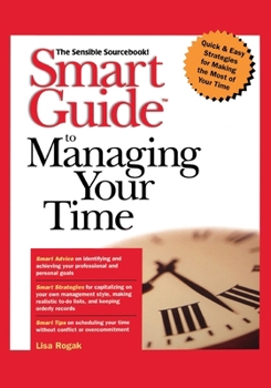 Paperback Smart Guide to Managing Your Time Book