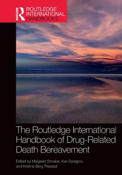 Routledge International Handbook of Drug-Related Death Bereavement
