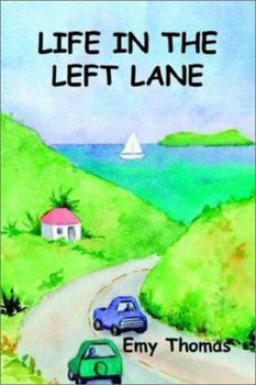 Paperback Life in the Left Lane Book