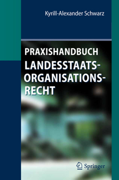 Hardcover Praxishandbuch Landesstaatsorganisationsrecht [German] Book
