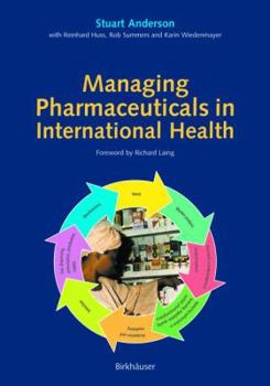 Paperback Managing Pharmaceuticals in International Health Book