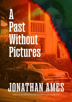 Hardcover A Past Without Pictures Book