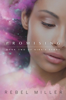 Paperback Promising: Book Two of Kira's Story Book