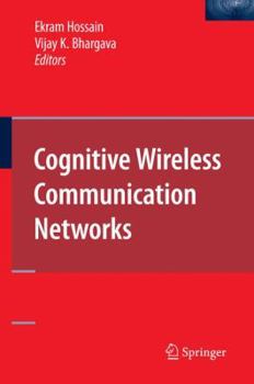 Paperback Cognitive Wireless Communication Networks Book