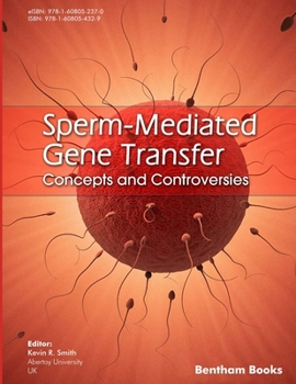 Paperback Sperm-Mediated Gene Transfer: Concepts and Controversies Book