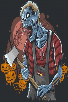 Halloween Notebook: A Ghostly Zombie Halloween Notebook/Journal Pumpkin Journal,  October Notebook for October Birthdays, Halloween Birthdays,  Trick ... halloween journal zombie halloween Notebook