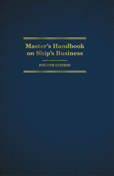 Hardcover Master's Handbook on Ship's Business Book