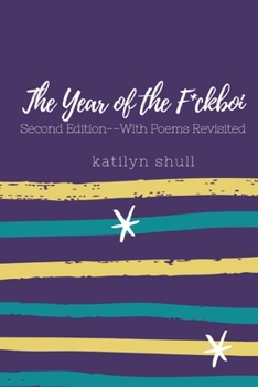 Paperback The Year of the F*ckboi Book