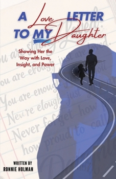 Paperback A Love Letter to my Daughter Book