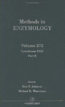 Hardcover Cytochrome P450, Part B: RNA Polymerase and Associated Factors, Part A (Volume 272) (Methods in Enzymology, Volume 272) Book