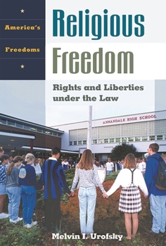 Hardcover Religious Freedom: Rights and Liberties Under the Law Book
