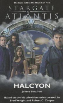 Stargate Atlantis: Halcyon: SGA-4 - Book #4 of the Stargate Atlantis