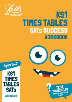 Paperback Ks1 Times Tables Sats Success Ages 5-7 Topic Practice Workbook: 2019 Tests Book