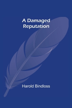 Paperback A Damaged Reputation Book