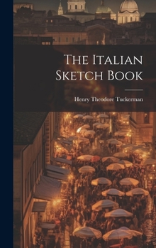 Hardcover The Italian Sketch Book