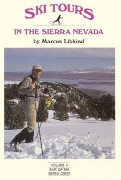 Paperback Ski Tours: East of the Sierra Crest Book