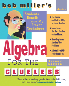 Paperback Bob Miller's Algebra for the Clueless, 2nd edition Book