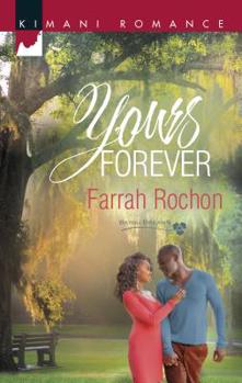 Yours Forever - Book #3 of the Bayou Dreams