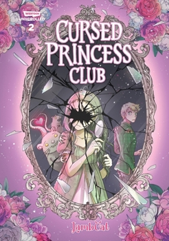 Paperback Cursed Princess Club Volume Two: A Webtoon Unscrolled Graphic Novel Book