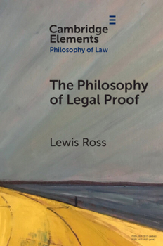 Paperback The Philosophy of Legal Proof Book