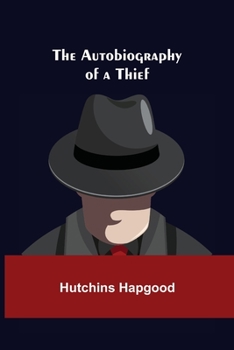 Paperback The Autobiography of a Thief Book