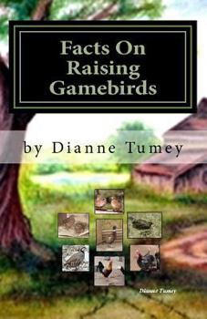Paperback Facts On Raising Gamebirds Book