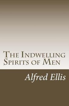 Paperback The Indwelling Spirits of Men Book