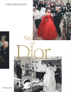 Hardcover A Season at Dior Book