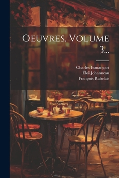 Paperback Oeuvres, Volume 3... [French] Book