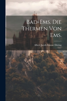 Paperback Bad-Ems. Die Thermen von Ems. [German] Book