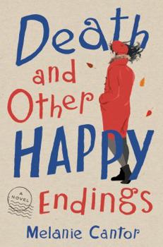 Hardcover Death and Other Happy Endings Book