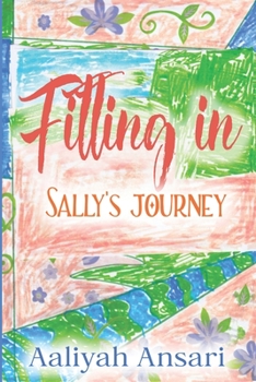Paperback Fitting in: Sally's Journey Book