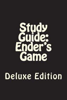 Study Guide: Ender's Game: Deluxe Edition