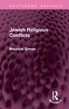 Hardcover Jewish Religious Conflicts Book