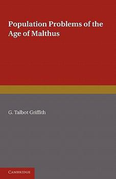 Population Problems of the Age of Malthus