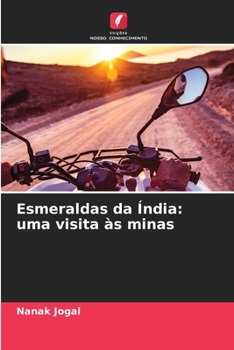 Paperback Esmeraldas da Índia: uma visita às minas [Portuguese] Book