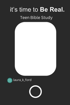 Paperback It's Time to Be Real: A Teen Bible Study Book