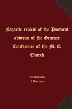 Paperback Nazarite review of the Pastoral address of the Genesee Conference of the M. E. Church Book